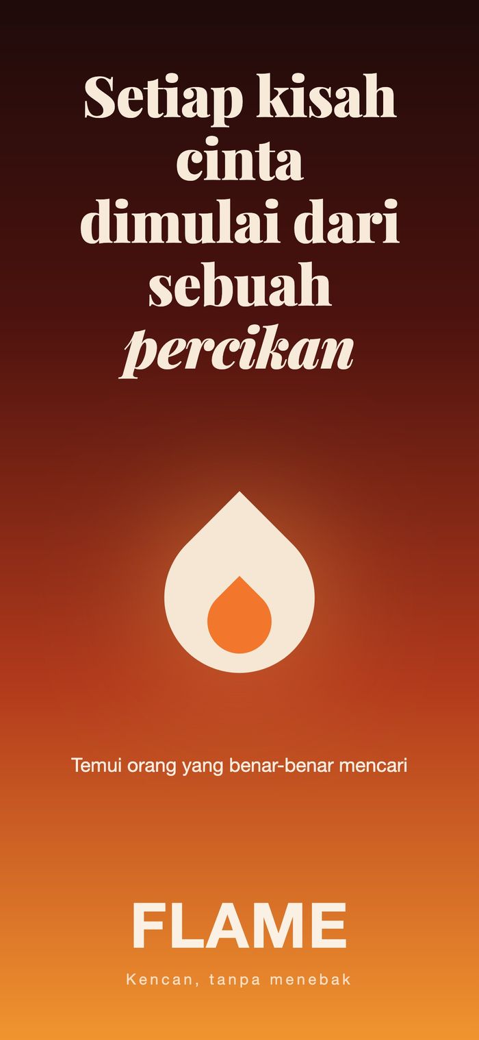 Layar pembuka Flame: tanda api di atas gradasi hangat, di bawah “Setiap kisah cinta dimulai dari satu percikan”