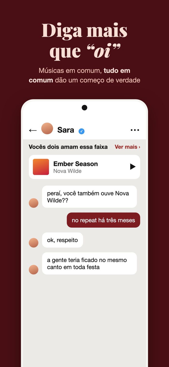Uma conversa no Flame em que os dois amam a mesma música, com Ember Season de Nova Wilde fixada no topo