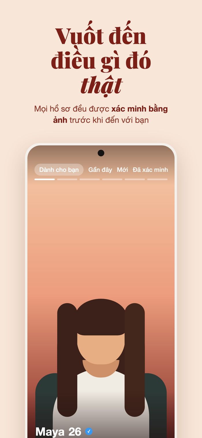 Bộ thẻ của Flame với các bộ lọc Dành cho bạn, Gần đây, Mới tham gia và Đã xác minh, dưới dòng “Vuốt tới điều có thật — mọi hồ sơ đều qua xác minh ảnh”